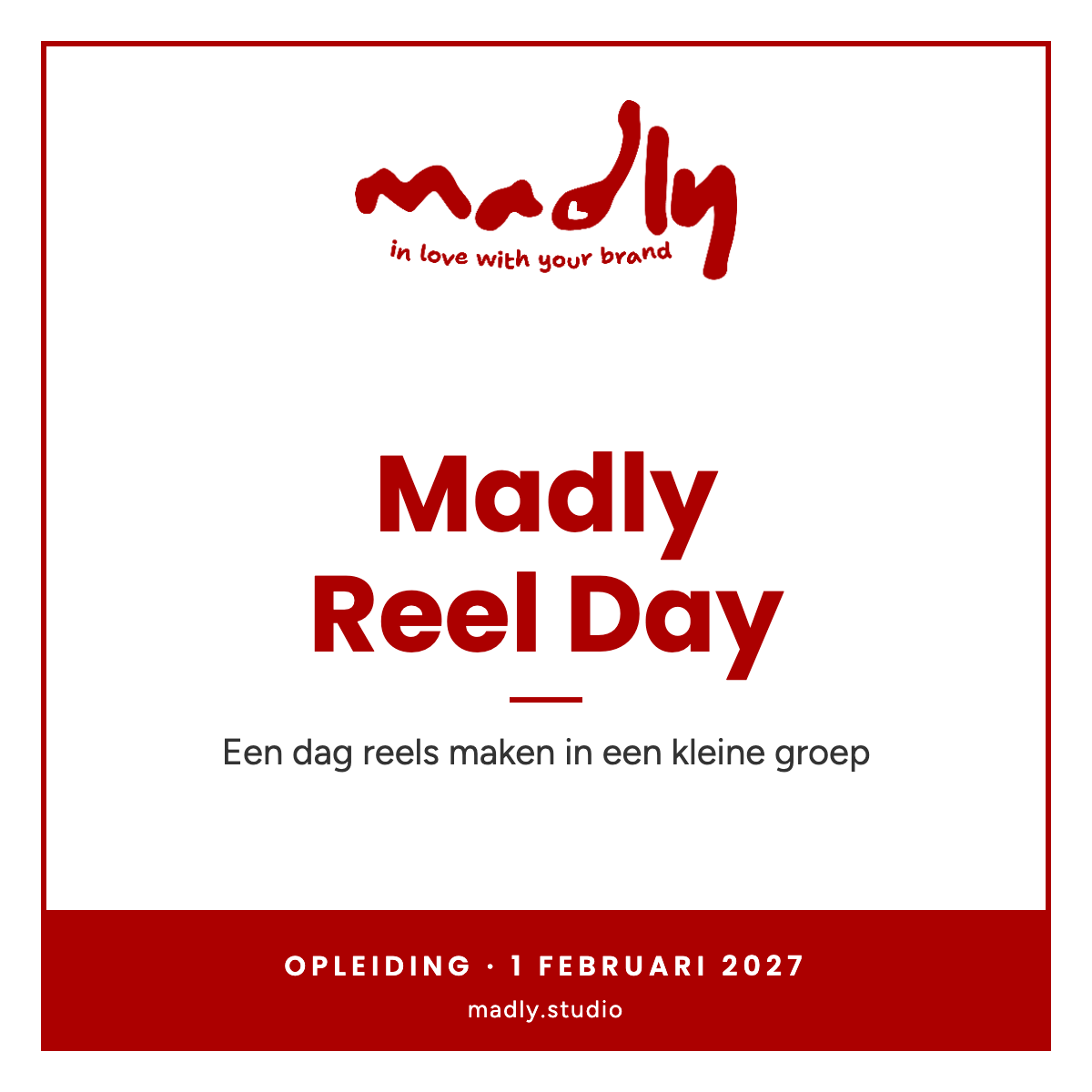 Cover van Madly Reel Day, reelsopleiding op 1 februari 2027 van Madly Studio